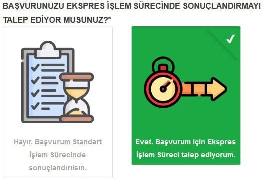 Ekspres Vize Başvurusu